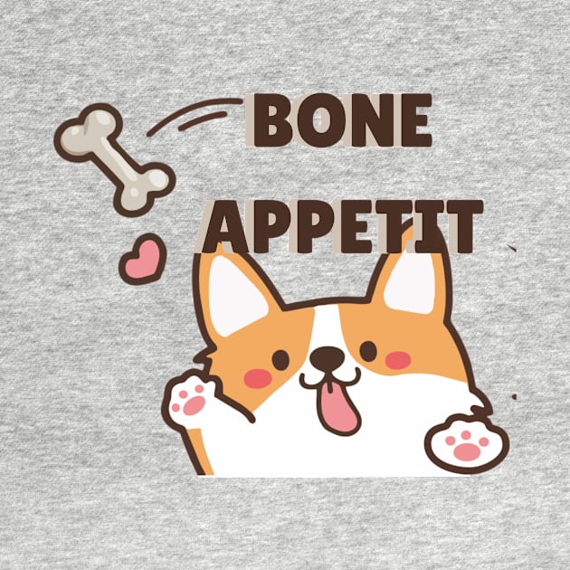 Animal Pun Bone Appetit by NewbieTees